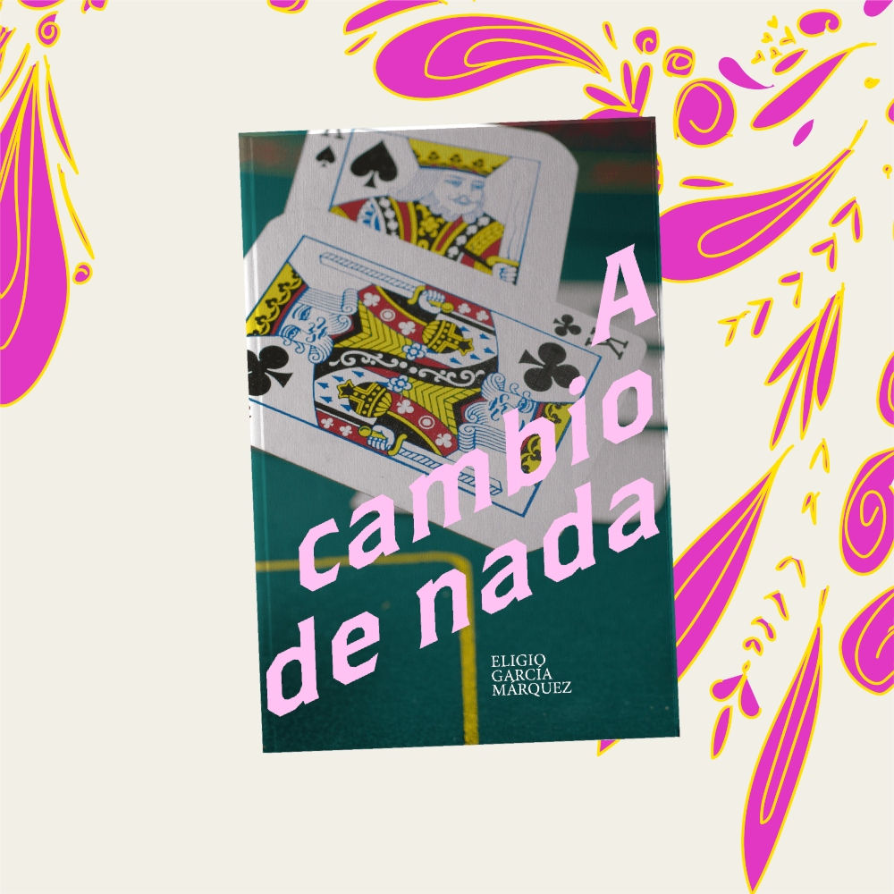A cambio de nada